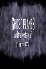 Watch Ghost Planes M4ufreemovies