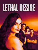 Watch Lethal Desire M4ufreemovies