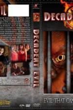 Watch Decadent Evil M4ufreemovies