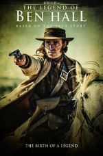 Watch The Legend of Ben Hall M4ufreemovies