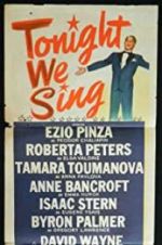 Watch Tonight We Sing M4ufreemovies