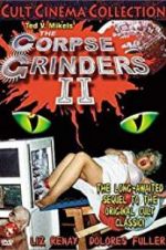 Watch The Corpse Grinders 2 M4ufreemovies