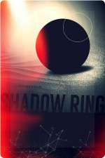 Watch ShadowRing M4ufreemovies