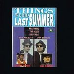 Watch Things We Did Last Summer M4ufreemovies