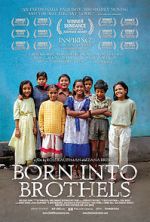 Watch Born Into Brothels: Calcutta\'s Red Light Kids M4ufreemovies