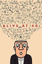 Watch Alive at 40 M4ufreemovies
