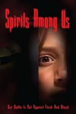 Watch Spirits Among Us M4ufreemovies
