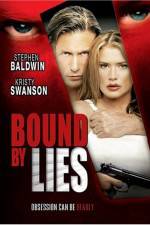 Watch Bound by Lies M4ufreemovies