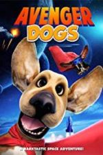 Watch Avenger Dogs M4ufreemovies