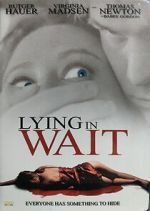 Watch Lying in Wait M4ufreemovies