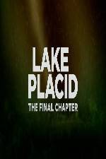Watch Lake Placid The Final Chapter M4ufreemovies
