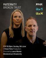 Watch Maternity: Broken Trust M4ufreemovies