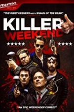 Watch Killer Weekend M4ufreemovies