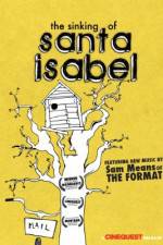 Watch The Sinking of Santa Isabel M4ufreemovies