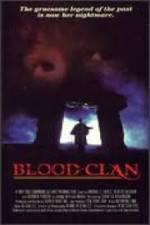 Watch Blood Clan M4ufreemovies
