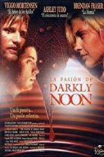 Watch The Passion of Darkly Noon M4ufreemovies
