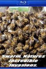 Watch Swarm: Nature's Incredible Invasions M4ufreemovies