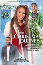 Watch Our Christmas Journey M4ufreemovies