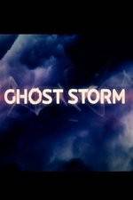 Watch Ghost Storm M4ufreemovies