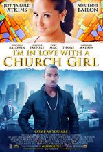 Watch I\'m in Love with a Church Girl M4ufreemovies