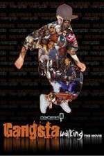 Watch Gangsta Walking the Movie M4ufreemovies