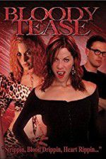 Watch Bloody Tease M4ufreemovies