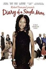 Watch Diary of a Single Mom M4ufreemovies