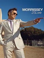 Watch Morrissey: 25 Live M4ufreemovies