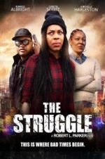Watch The Struggle M4ufreemovies