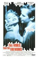 Watch This World, Then the Fireworks M4ufreemovies