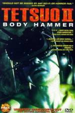 Watch Tetsuo II: Body Hammer M4ufreemovies