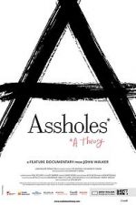 Watch Assholes: A Theory M4ufreemovies