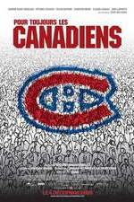 Watch Pour toujours, les Canadiens! M4ufreemovies