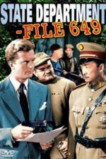 Watch State Department File 649 M4ufreemovies