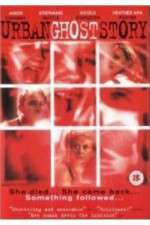 Watch Urban Ghost Story M4ufreemovies