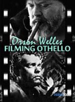 Watch Filming \'Othello\' M4ufreemovies