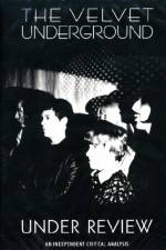 Watch The Velvet Underground Under Review M4ufreemovies