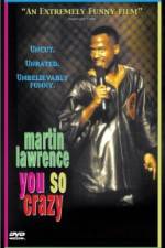 Watch You So Crazy M4ufreemovies