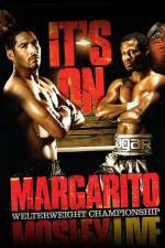 Watch HBO boxing classic Margarito vs Mosley M4ufreemovies
