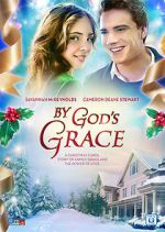 Watch By God's Grace M4ufreemovies