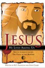 Watch Jesus He Lived Among Us M4ufreemovies