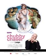 Watch Chubby Chaser M4ufreemovies