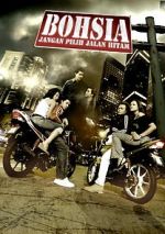 Watch Bohsia: Jangan Pilih Jalan Hitam M4ufreemovies