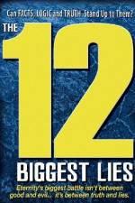 Watch 12 Biggest Lies M4ufreemovies