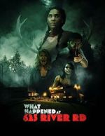 Watch What Happened at 625 River Road? M4ufreemovies