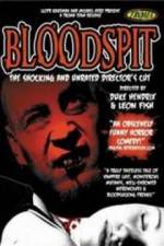 Watch Bloodspit M4ufreemovies