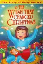 Watch The Wish That Changed Christmas M4ufreemovies