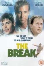Watch The Break M4ufreemovies