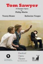 Watch Tom Sawyer: A Chamber Opera M4ufreemovies