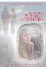 Watch Another Perfect Stranger M4ufreemovies